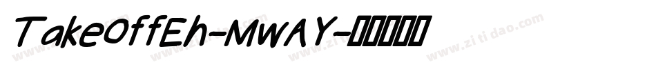 TakeOffEh-MwAY字体转换