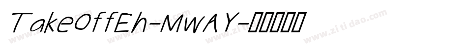 TakeOffEh-MwAY字体转换
