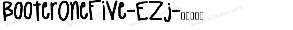 BooterOneFive-EZj字体转换 BooterOneFive-EZj字体转换