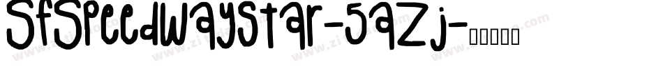 SfSpeedwaystar-5aZj字体转换
