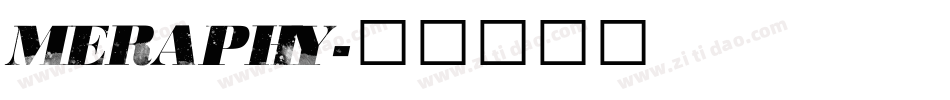 Meraphy字体转换