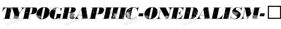 Typographic-Onedalism字体转换