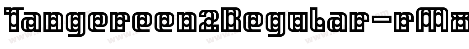 Tangereen2Regular-rMx8字体转换