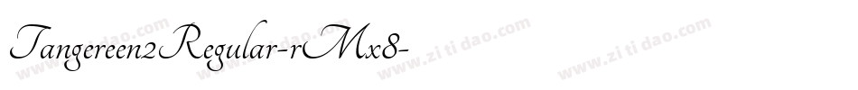 Tangereen2Regular-rMx8字体转换