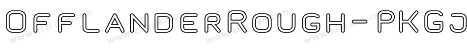 OfflanderRough-PKGjZ字体转换