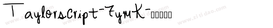 Taylorscript-7ymK字体转换