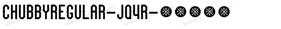 ChubbyRegular-jq4R字体转换