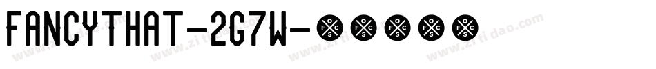 FancyThat-2g7w字体转换