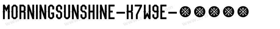 MorningSunshine-K7W9e字体转换