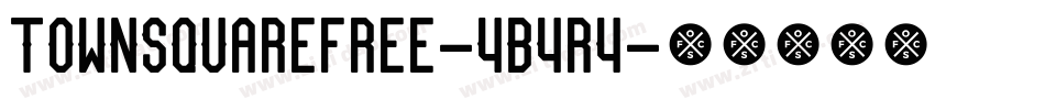 Townsquarefree-4B4r4字体转换