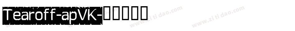 Tearoff-apVK字体转换