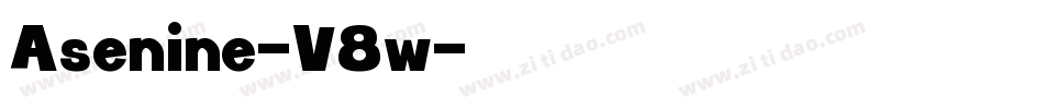 Asenine-V8w字体转换 Asenine-V8w字体转换