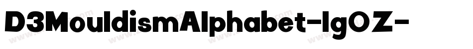 D3MouldismAlphabet-lg0Z字体转换 D3MouldismAlphabet-lg0Z字体转换