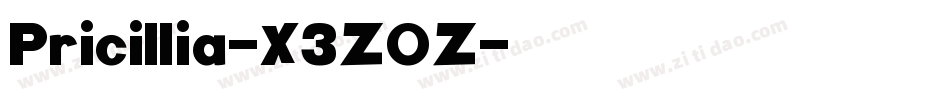 Pricillia-X3Z0Z字体转换