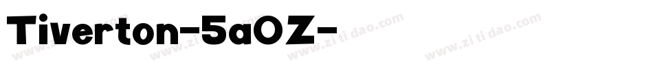 Tiverton-5a0Z字体转换