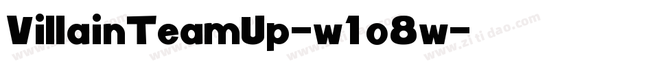VillainTeamUp-w1o8w字体转换