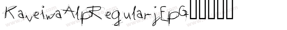 KaneiwaAlpRegular-jEpG字体转换