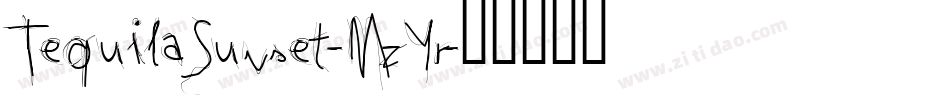 TequilaSunset-MzYr字体转换