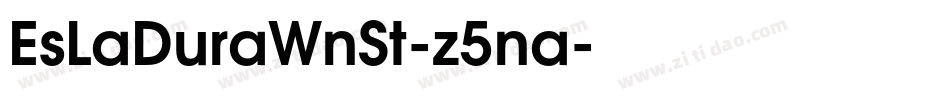 EsLaDuraWnSt-z5na字体转换