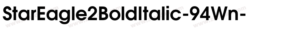 StarEagle2BoldItalic-94Wn字体转换