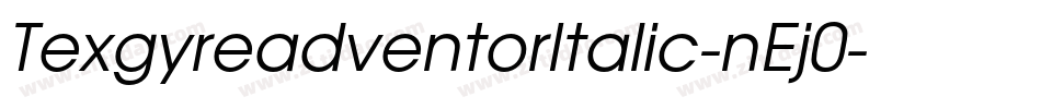 TexgyreadventorItalic-nEj0字体转换