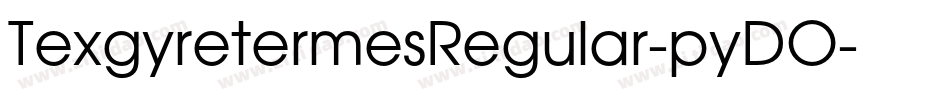 TexgyretermesRegular-pyDO字体转换