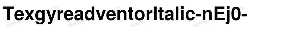 TexgyreadventorItalic-nEj0字体转换