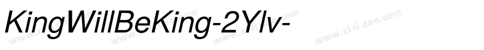 KingWillBeKing-2Ylv字体转换
