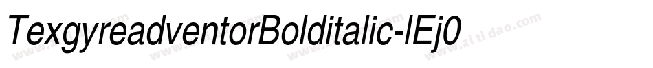 TexgyreadventorBolditalic-lEj0字体转换