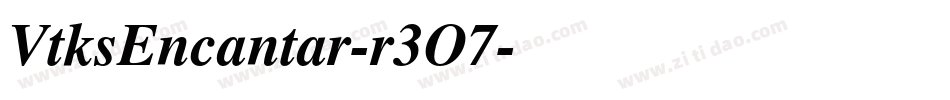 VtksEncantar-r3O7字体转换