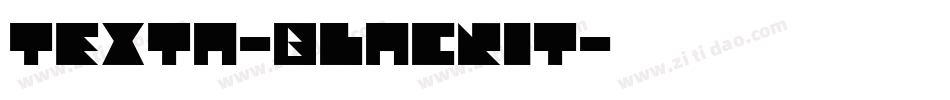 texta-blackit字体转换