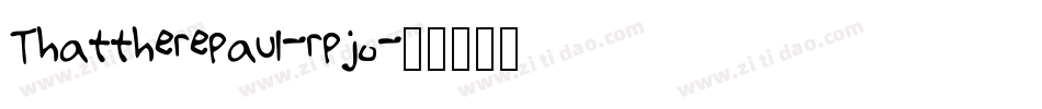 Thattherepaul-rpj8字体转换