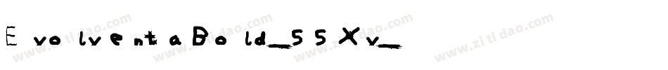 EvolventaBold-55Xv字体转换