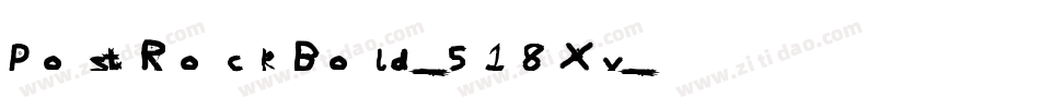 PostRockBold-518Xv字体转换