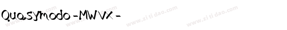 Quasymodo-MWVx字体转换
