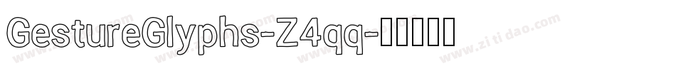 GestureGlyphs-Z4qq字体转换