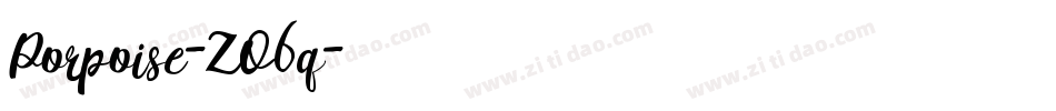 Porpoise-ZO6q字体转换 Porpoise-ZO6q字体转换