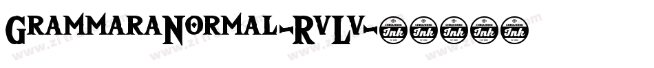 GrammaraNormal-RvLv字体转换 GrammaraNormal-RvLv字体转换