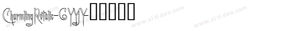 CharmlingRotalic-6YYjY字体转换