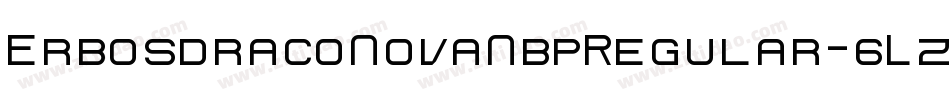 ErbosdracoNovaNbpRegular-6Lz6字体转换