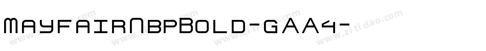 MayfairNbpBold-gAA4字体转换