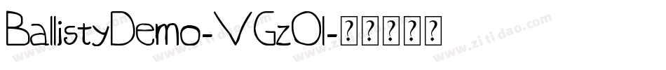 BallistyDemo-VGzOl字体转换