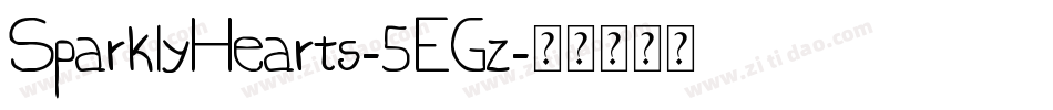 SparklyHearts-5EGz字体转换 SparklyHearts-5EGz字体转换