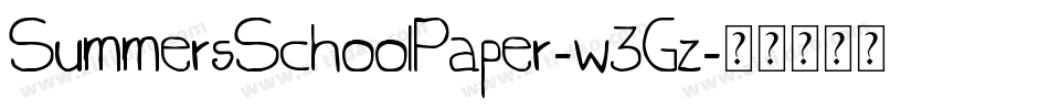 SummersSchoolPaper-w3Gz字体转换