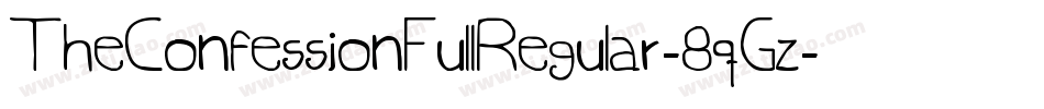 TheConfessionFullRegular-8qGz字体转换