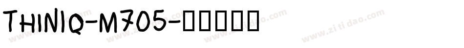 ThinIq-m705字体转换