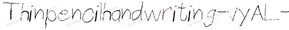 Thinpencilhandwriting-vyAL字体转换