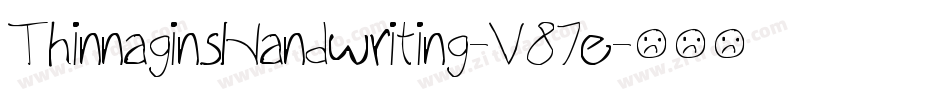 ThinnaginsHandwriting-V87e字体转换