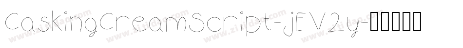 CaskingCreamScript-jEV2y字体转换