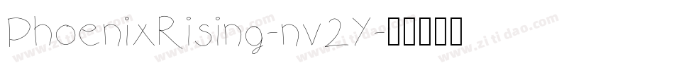 PhoenixRising-nv2Y字体转换